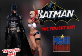 Batman – The Pervert Bat