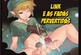 Link e as fadas pervertidas